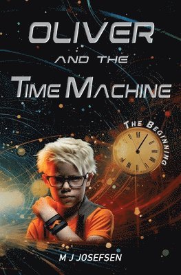 Oliver and the Time Machine 1
