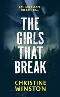 bokomslag The Girls That Break