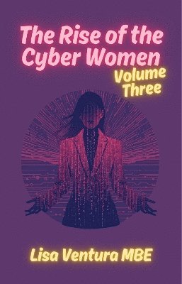 Rise of the Cyber Women Volume Three 1