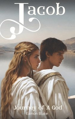 Jacob - Journey of A God