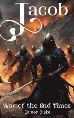 Jacob - War of the End Times