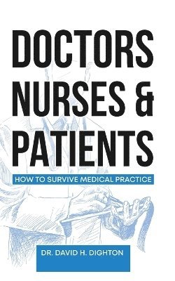 Doctors, Nurses & Patients 1