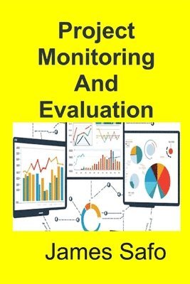 Project Monitoring And Evaluation 1