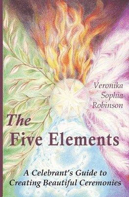 Veronika Sophia Robinson - Five Elements, Häftad