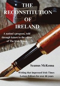 bokomslag The Reconstitution of Ireland