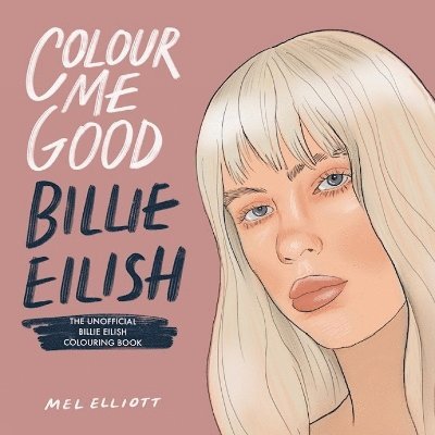 Colour Me Good Billie Eilish 1