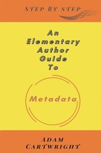 bokomslag An Elementary Author Guide To