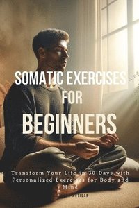 bokomslag Somatic Exercises for Beginners
