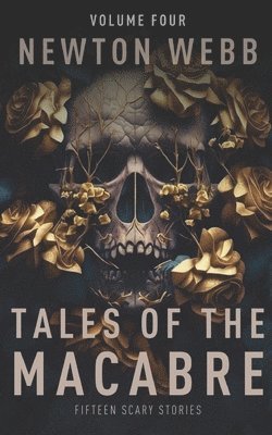 Tales of the Macabre, Vol. 4
