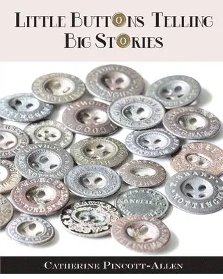 Catherine Pincott-Allen - Little Buttons Telling Big Stories, Häftad. Tillgänglighet: Lägg i varukorg