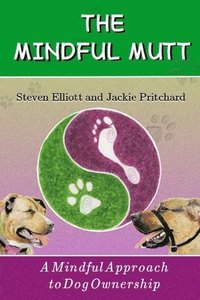 bokomslag The Mindful Mutt