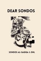 Sondos Al-Saqqa, DNL . - Dear Sondos, Inbunden