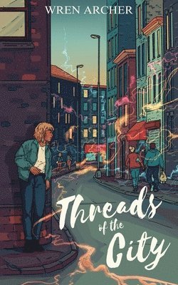 Threads of the City 1