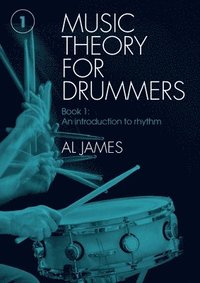 bokomslag Music theory for drummers Book 1