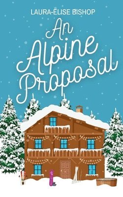 bokomslag An Alpine Proposal