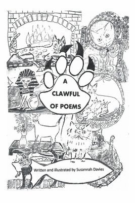 SUSANNAH DAVIES, Susannah Davies - CLAWFUL OF POEMS, Häftad