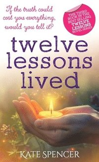 bokomslag Twelve Lessons Lived