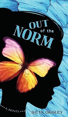 Iveta Ongley - Out of the Norm, Inbunden