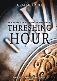 bokomslag Threshing Hour