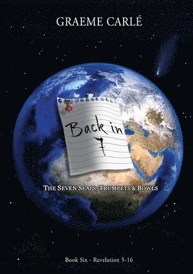 bokomslag Back in 7: The Seven Seals, Trumpets & Bowls