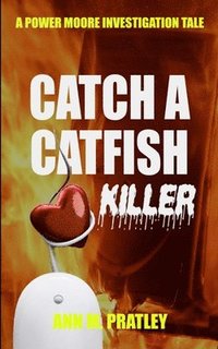 bokomslag Catch a Catfish Killer