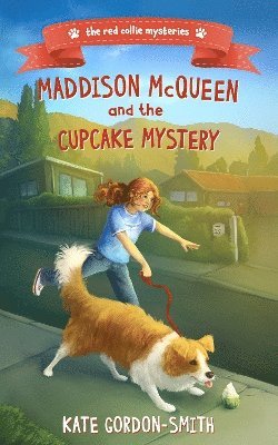 Maddison McQueen and the Cupcake Mystery 1
