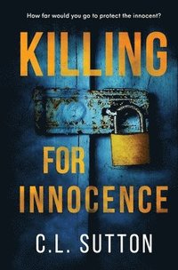 bokomslag Killing for Innocence