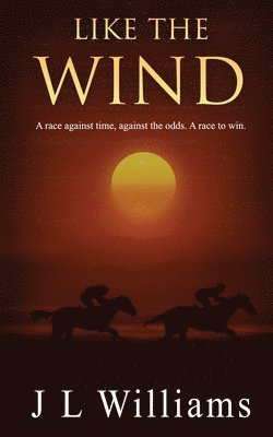 J. L. Williams, J L Williams - Like The Wind, Häftad