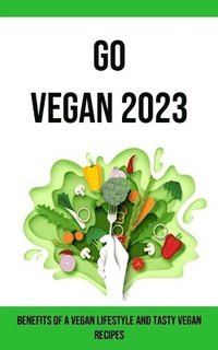 bokomslag Go Vegan 2023