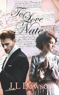 J L Dawson - To Love Nate, Häftad