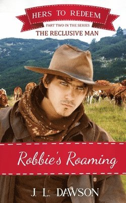J L Dawson - Robbie's Roaming, Häftad