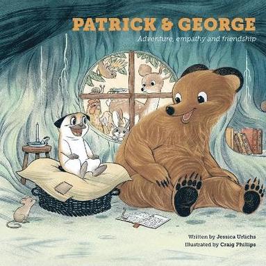 bokomslag Patrick and George - Adventure, empathy and friendship