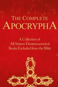 bokomslag The Complete Apocrypha