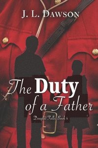 bokomslag Duty of a Father