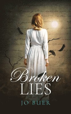 Broken Lies