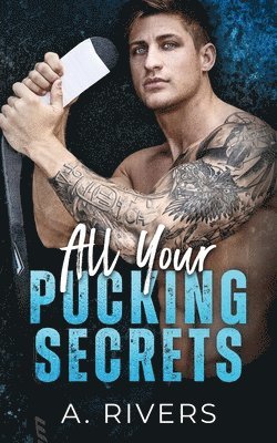 All Your Pucking Secrets 1