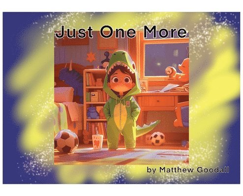 Matthew Dion Goodall - Just One More, Inbunden