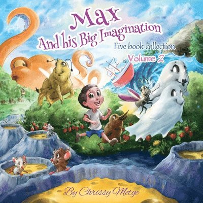 Chrissy Metge - Max and his Big Imagination, Häftad