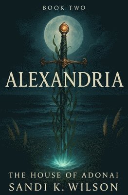 bokomslag Alexandria: Book Two, The House of Adonai