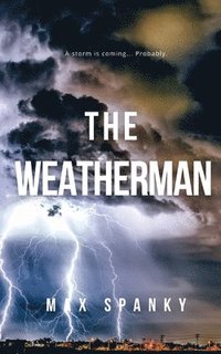 bokomslag The Weatherman