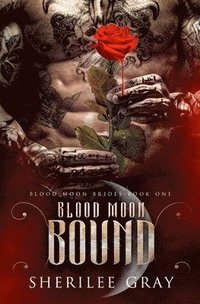 bokomslag Blood Moon Bound