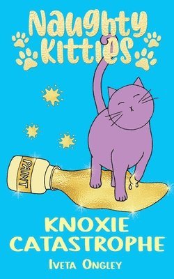 Iveta Ongley - Knoxie Catastrophe, Häftad