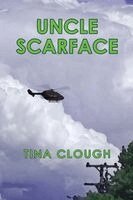 Tina Clough - Uncle Scarface, Häftad