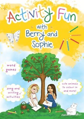Katie Katay - Activity Fun with Berry and Sophie, Häftad