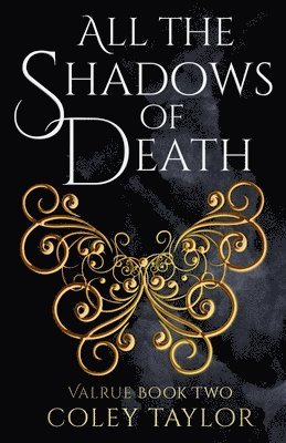 bokomslag All the Shadows of Death (Valrue, Book Two)