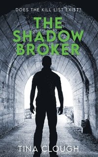 bokomslag The Shadow Broker