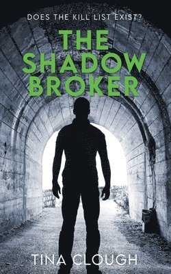 Tina Clough - Shadow Broker, Häftad