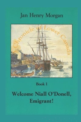 bokomslag Welcome Niall O'Donell, Emigrant!