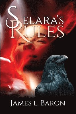 Selara's Rules 1