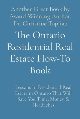 The Ontario Residential Real Estate How-To Book 1